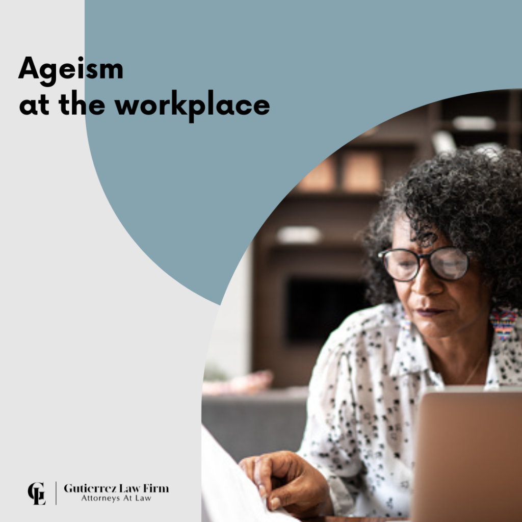 Stereotypes Drive Ageism In The Workplace – Gutierrez Law Firm