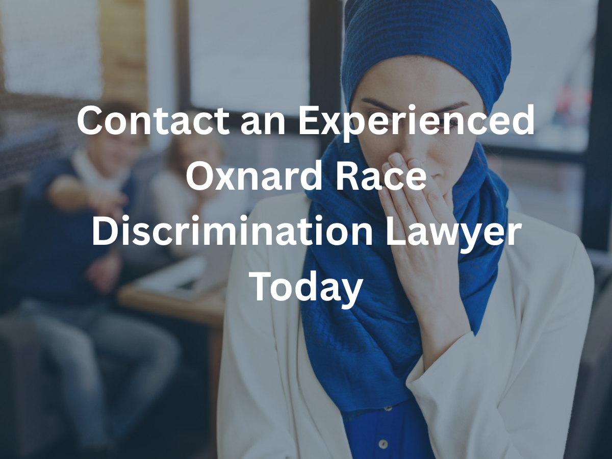oxnard-race-discrimination-lawyer